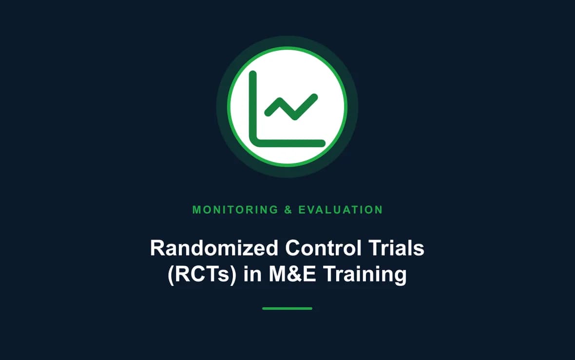 Randomized Control Trials (RCTs) in M&E Training — Monitoring, Evaluation, Accountability and Learning training course