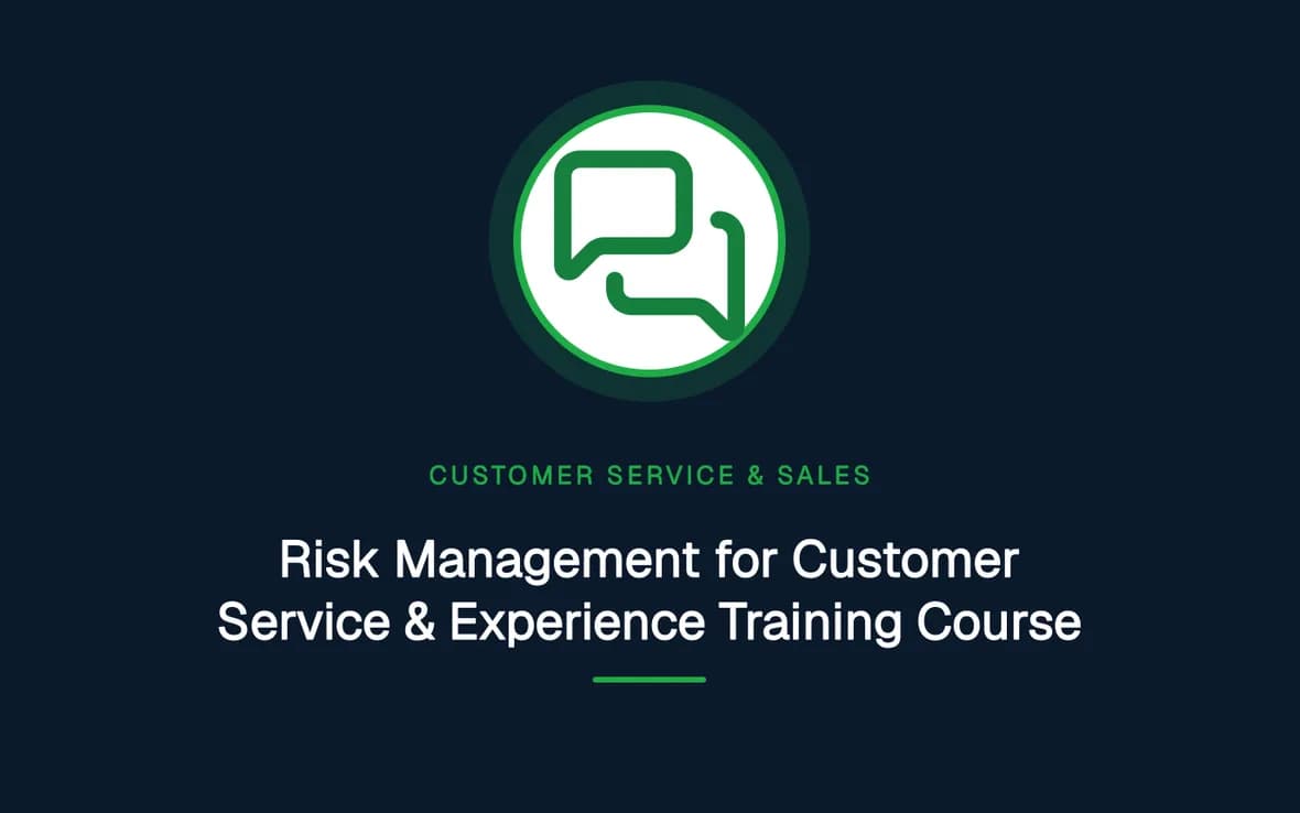Risk Management for Customer Service & Experience Training Course — Customer Service, Sales and Marketing training course