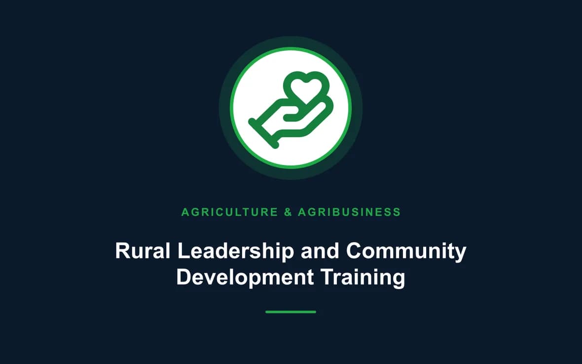 Rural Leadership and Community Development Training — Agriculture and Agribusiness Sustainability training course