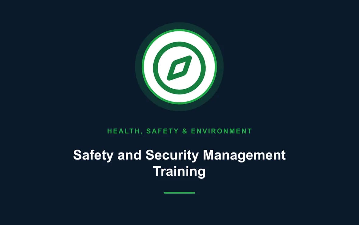 Safety and Security Management Training — Health, Safety and Environment (HSE) training course