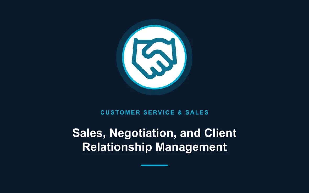 Sales, Negotiation, and Client Relationship Management — Customer Service, Sales and Marketing training course