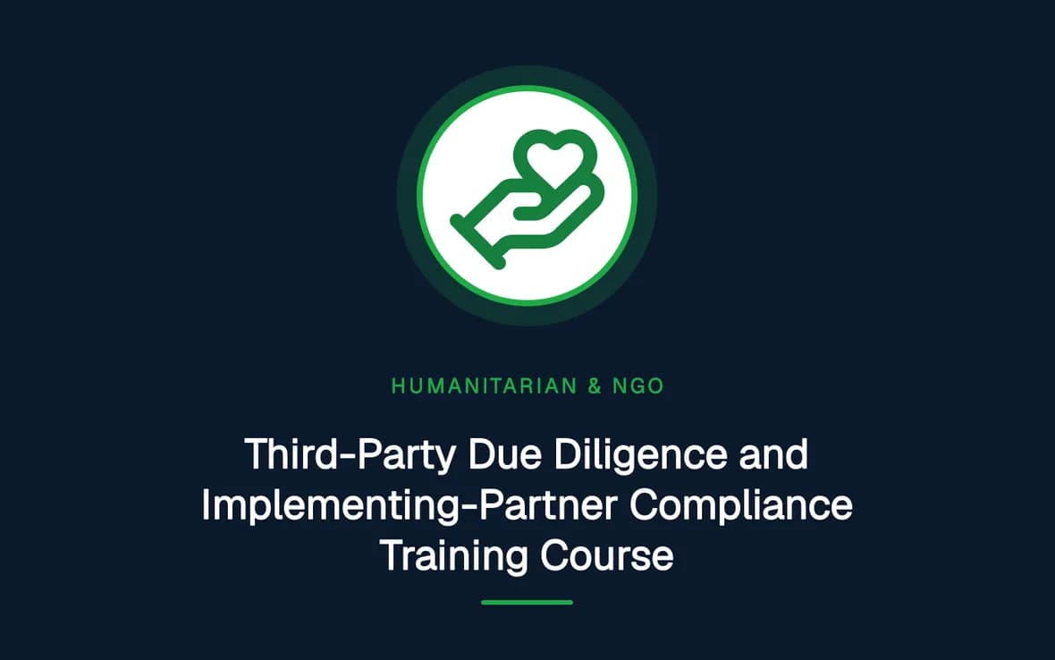 Third-Party Due Diligence and Implementing-Partner Compliance Training Course — Humanitarian and NGOs Management training course