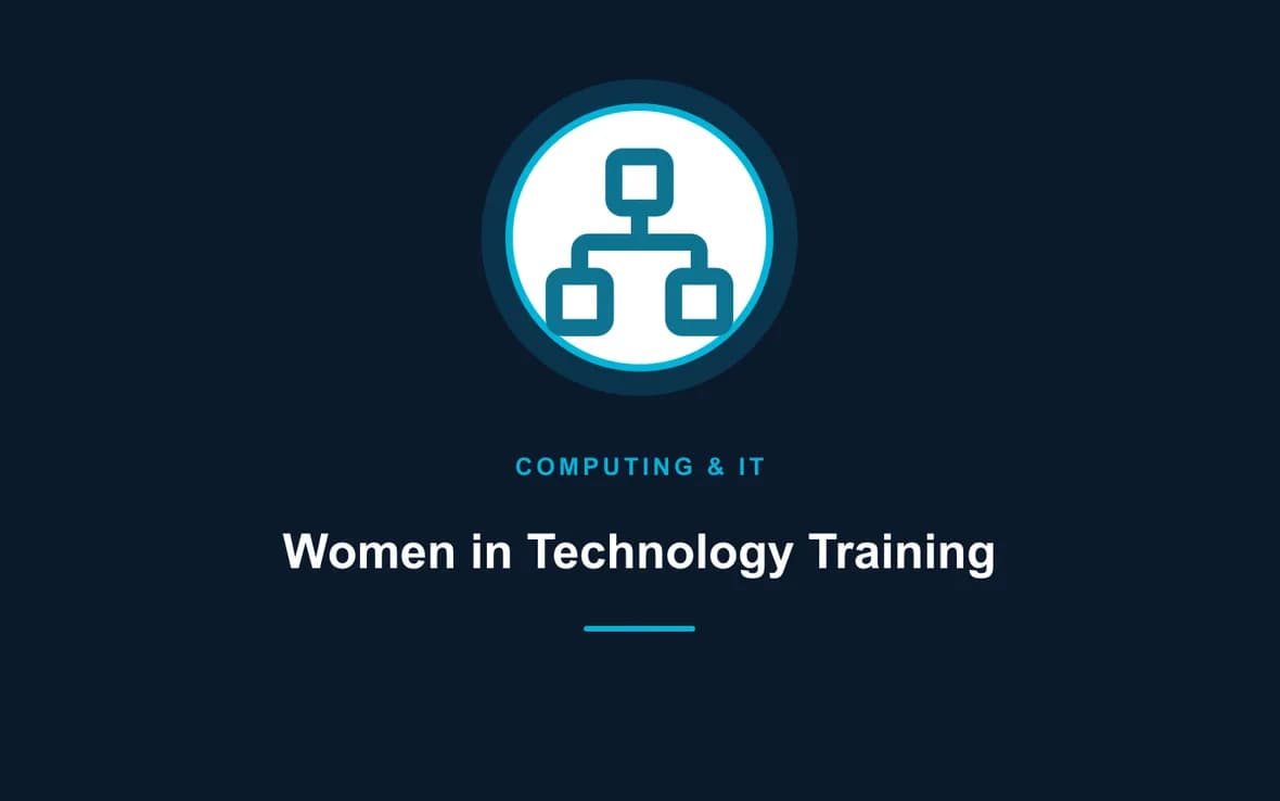 Women in Technology Training — Computing and Information Technology training course