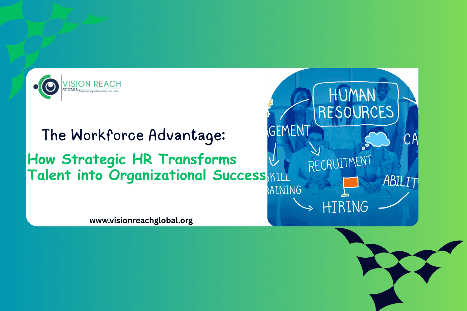 The Workforce Advantage: How Strategic HR Transforms Talent into Organizational Success