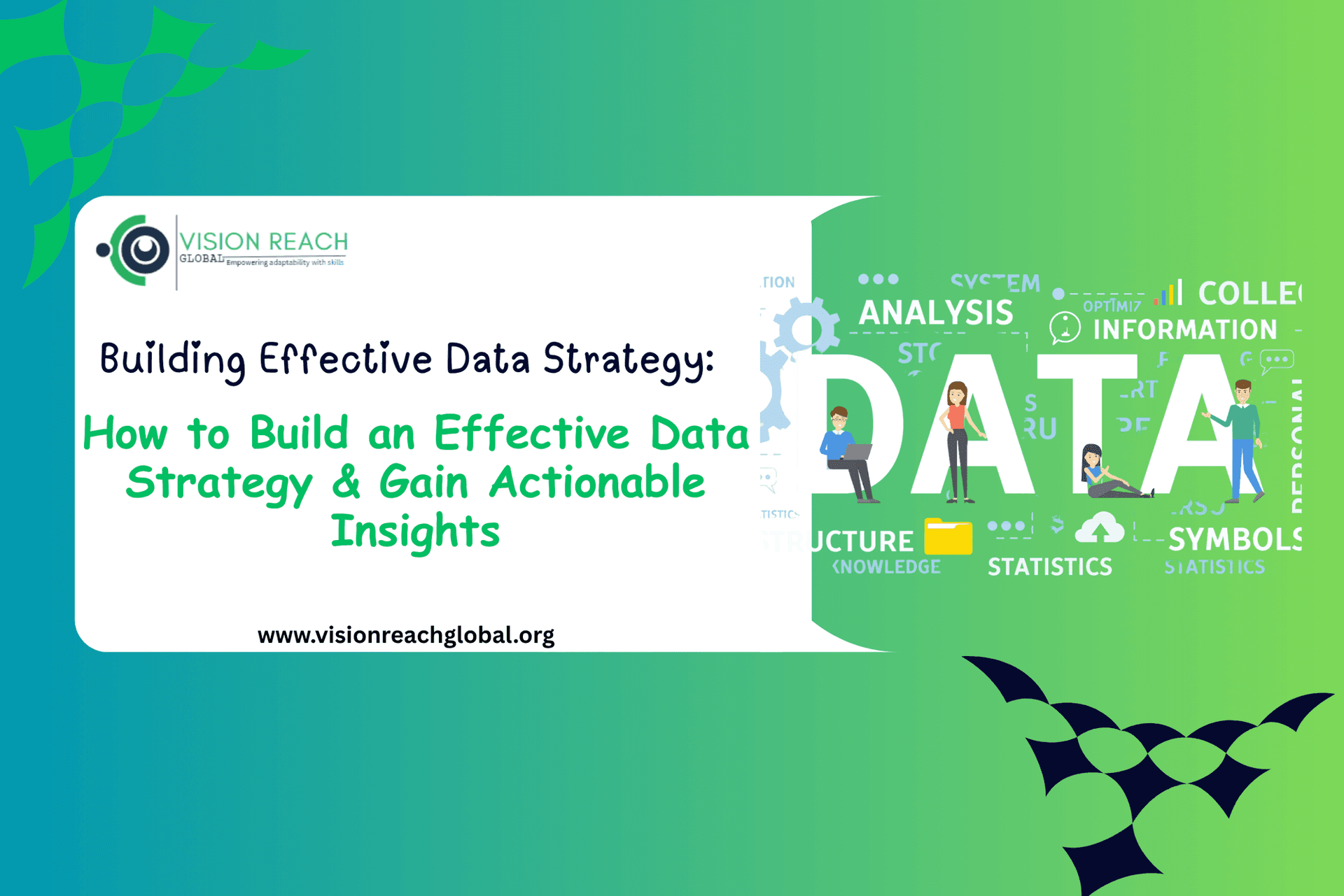 How to Build an Effective Data Strategy & Gain Actionable Insights