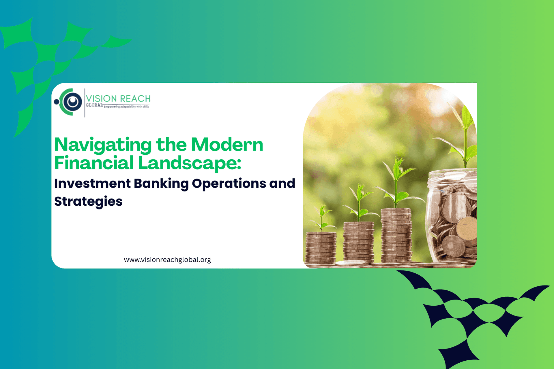 Navigating the Modern Financial Landscape: Investment Banking Operations and Strategies