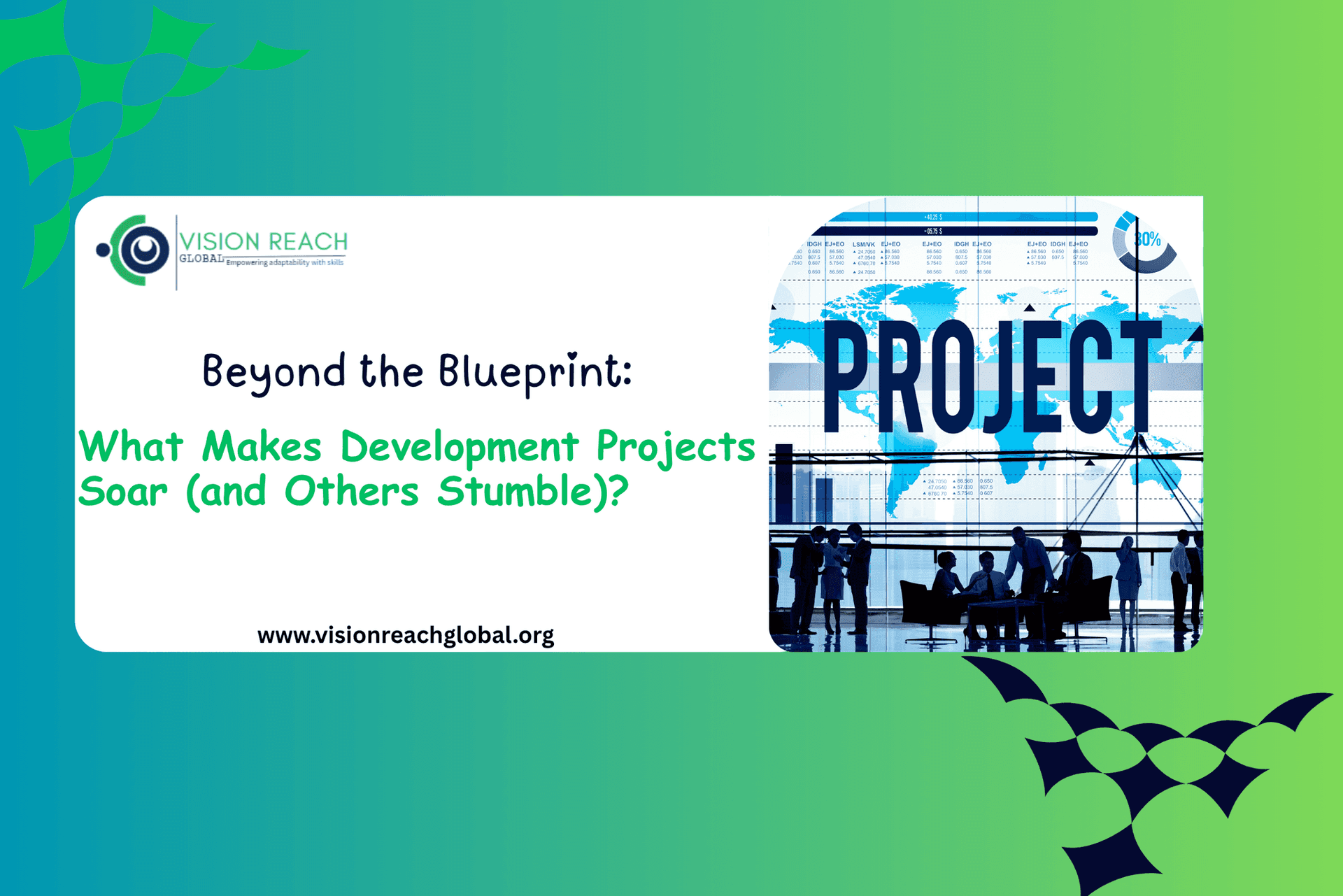 What Makes Development Projects Soar (and Others Stumble)?