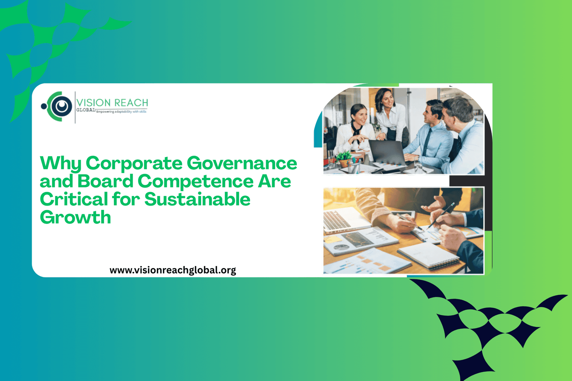 Why Corporate Governance and Board Competence Are Critical for Sustainable Growth