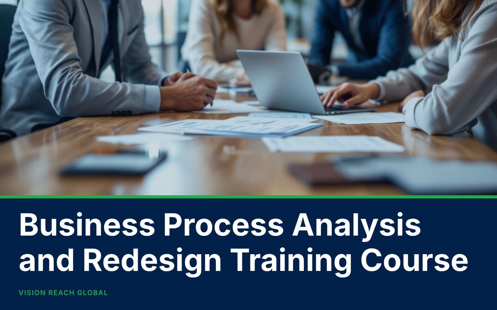 Business Process Analysis and Redesign Training Course