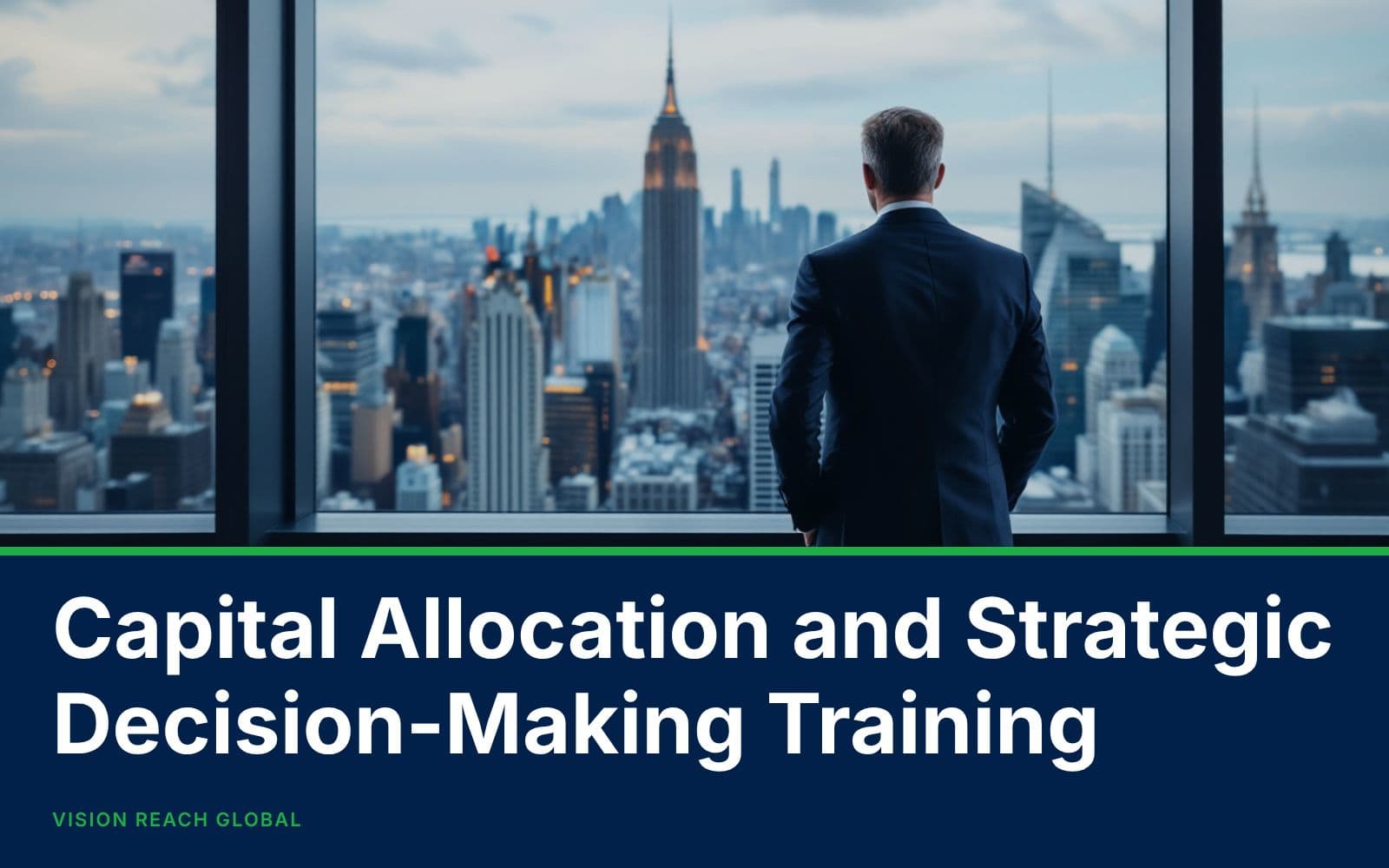 Capital Allocation and Strategic Decision-Making Training