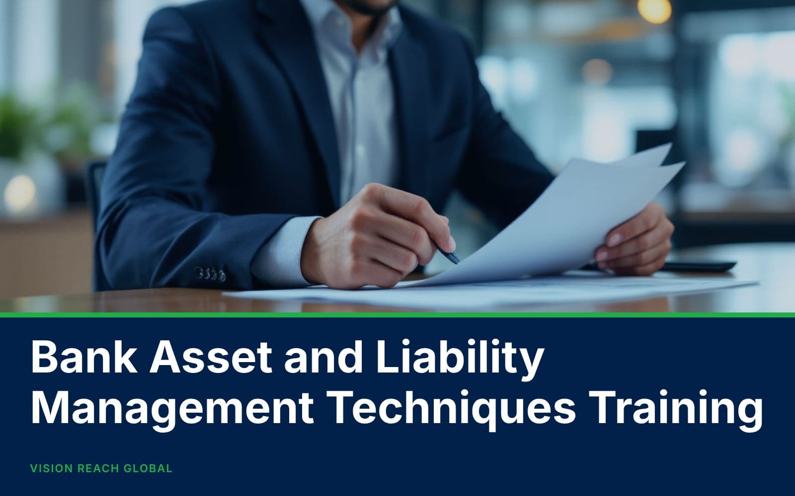 Bank Asset and Liability Management Techniques Training