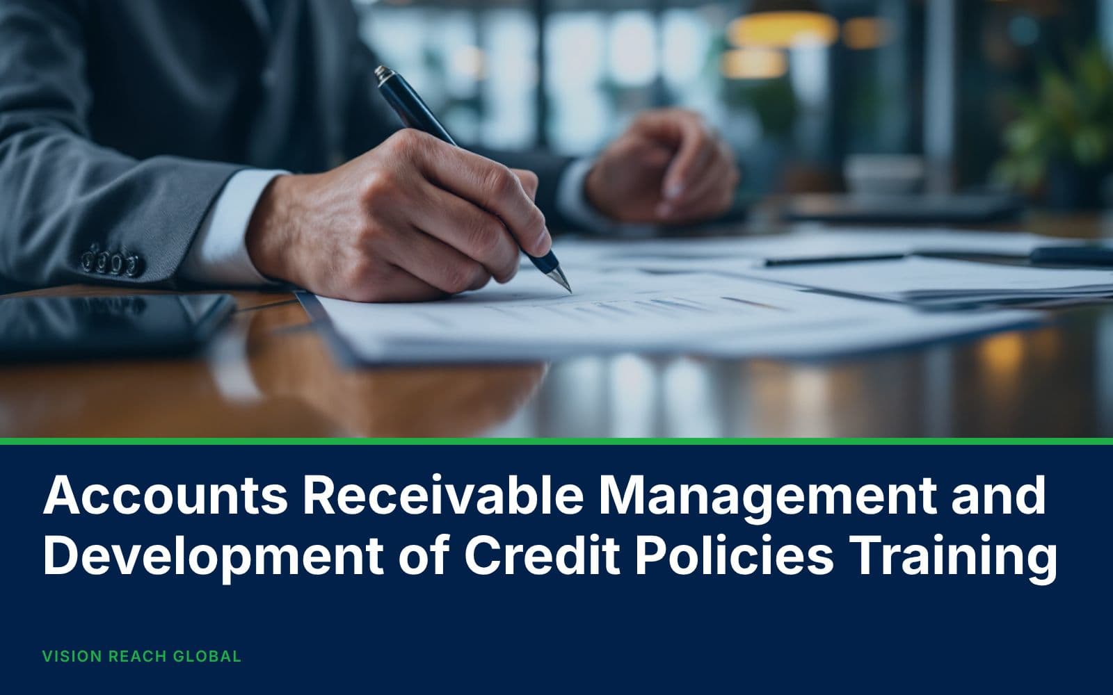 Accounts Receivable Management and Development of Credit Policies Training