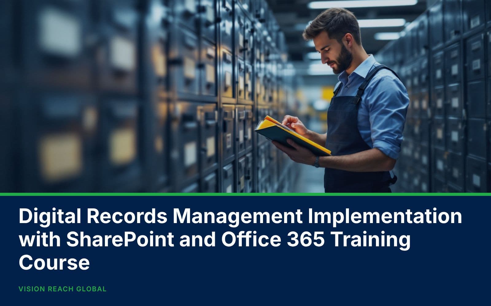 Digital Records Management Implementation with SharePoint and Office 365 Training Course