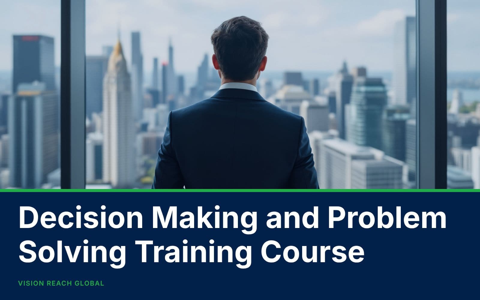 Decision Making and Problem Solving Training Course