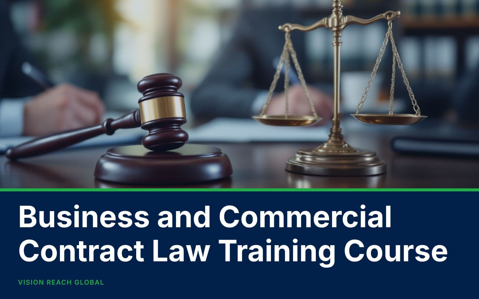 Business and Commercial Contract Law Training Course