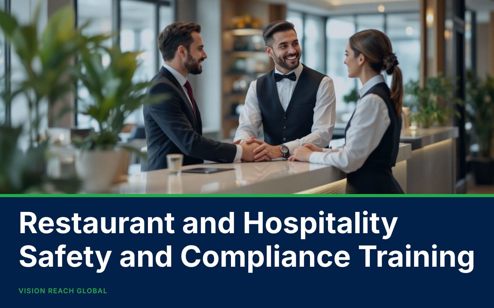 Restaurant and Hospitality Safety and Compliance Training