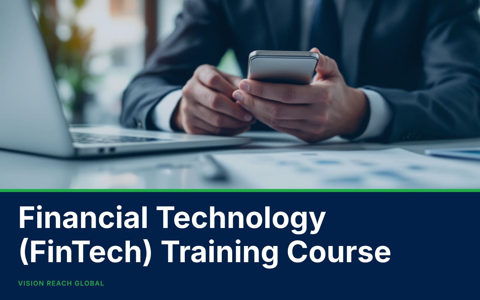 Financial Technology (FinTech) Training Course