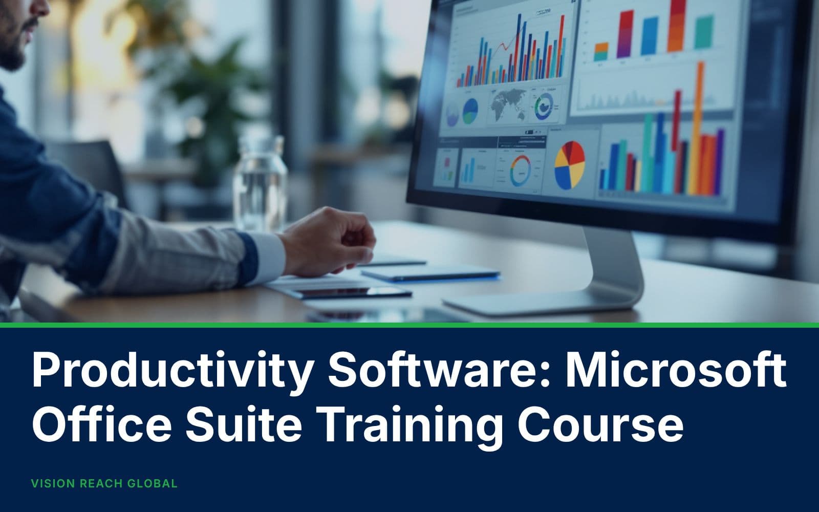 Productivity Software: Microsoft Office Suite Training Course