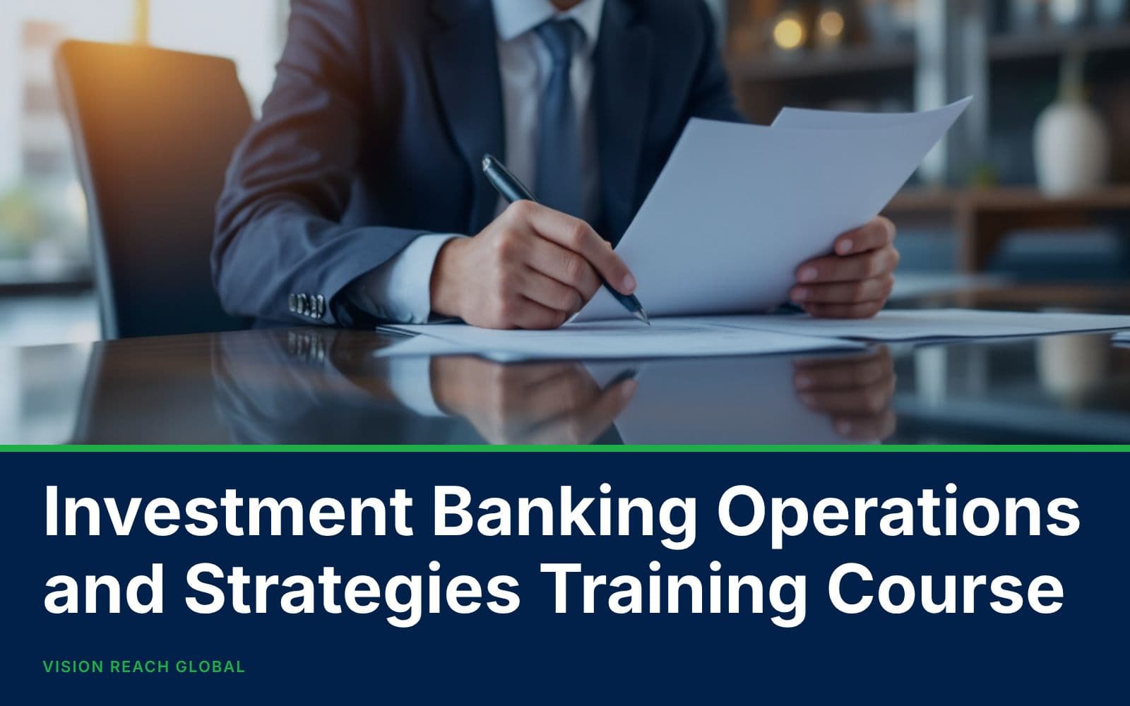 Investment Banking Operations and Strategies Training Course