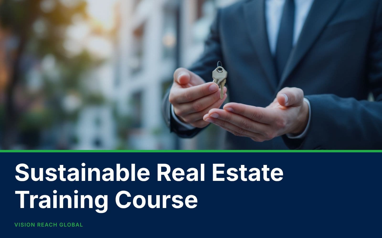 Sustainable Real Estate Training Course