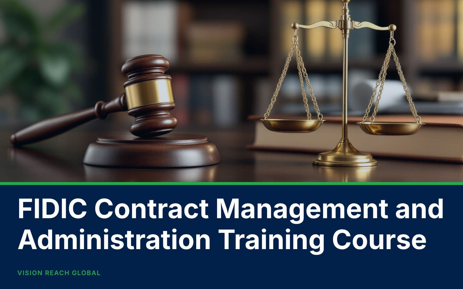FIDIC Contract Management and Administration Training Course