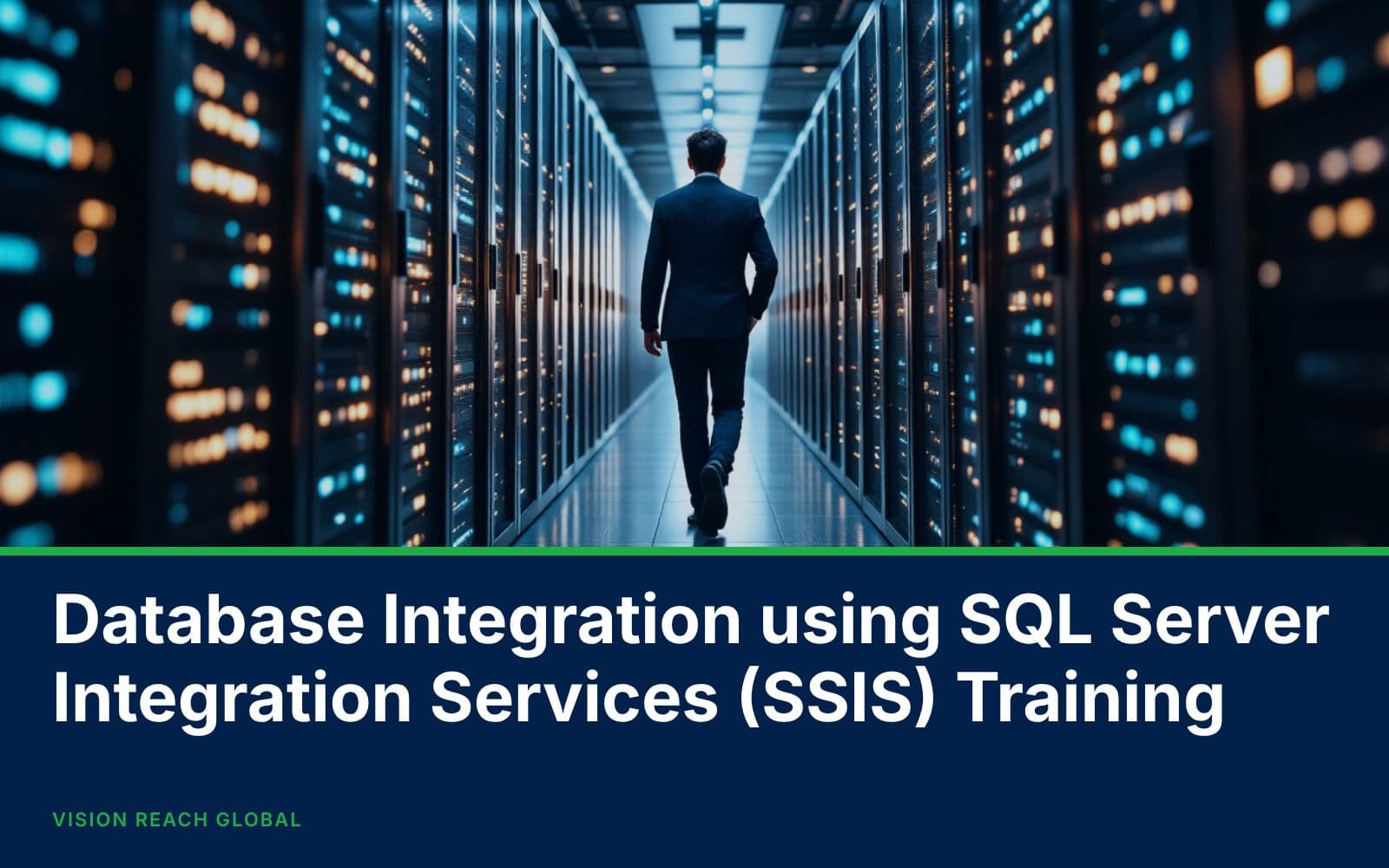 Database Integration using SQL Server Integration Services (SSIS) Training