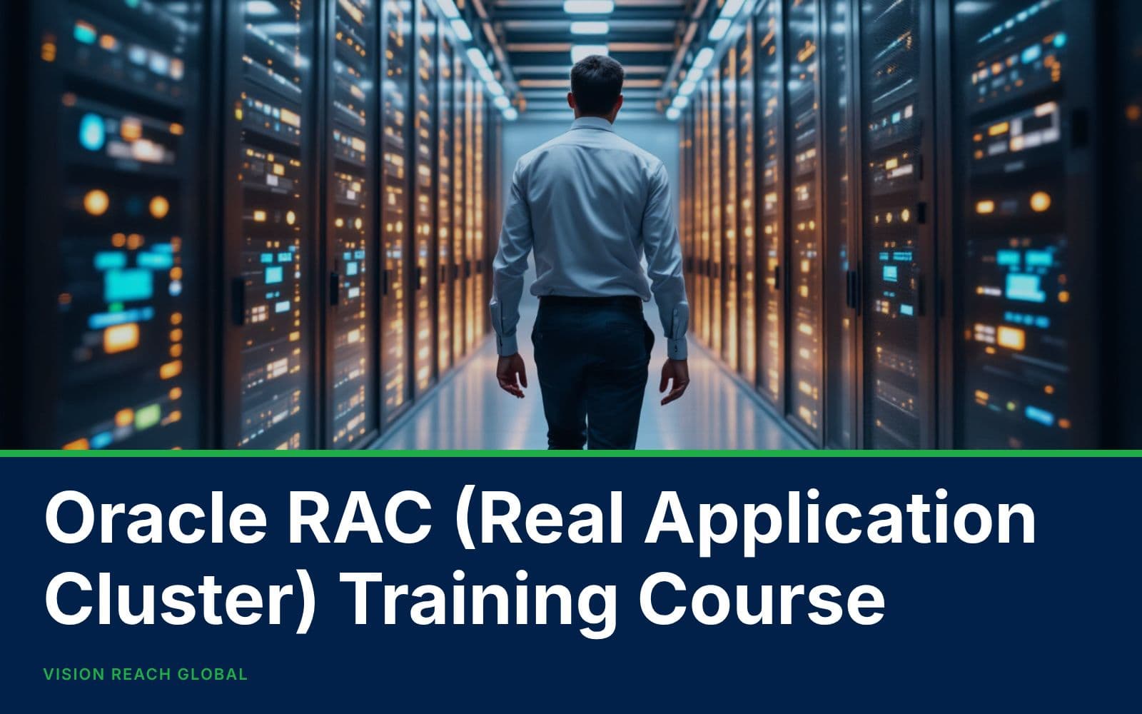 Oracle RAC (Real Application Cluster) Training Course