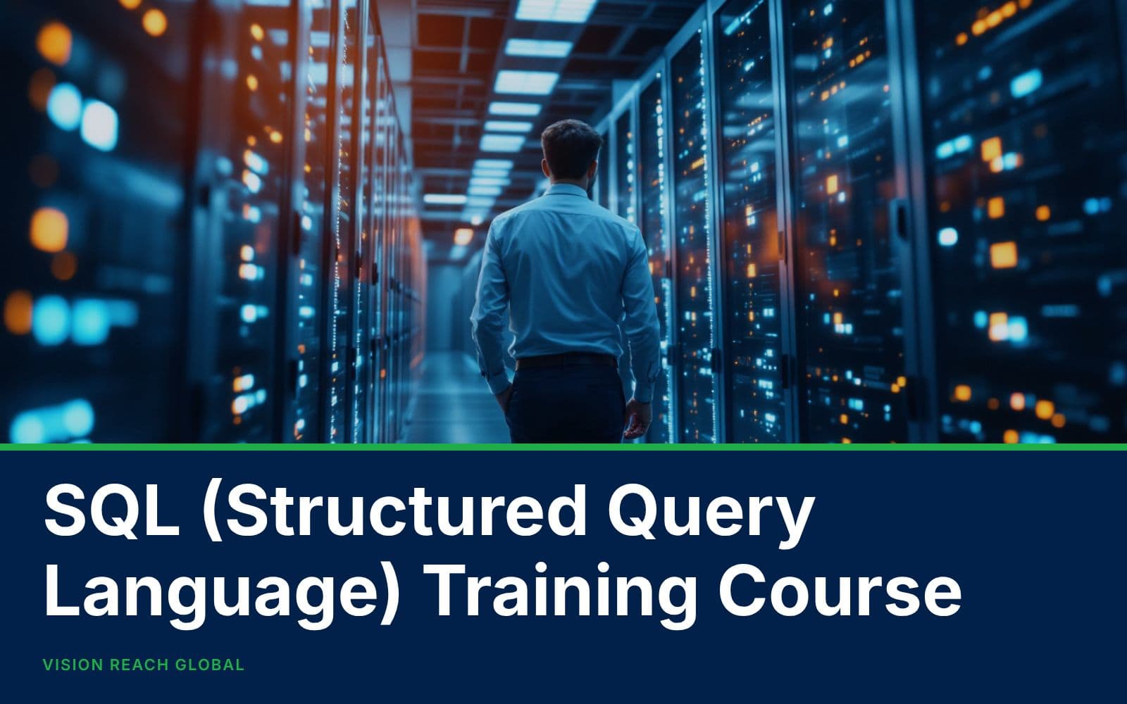 SQL (Structured Query Language) Training Course