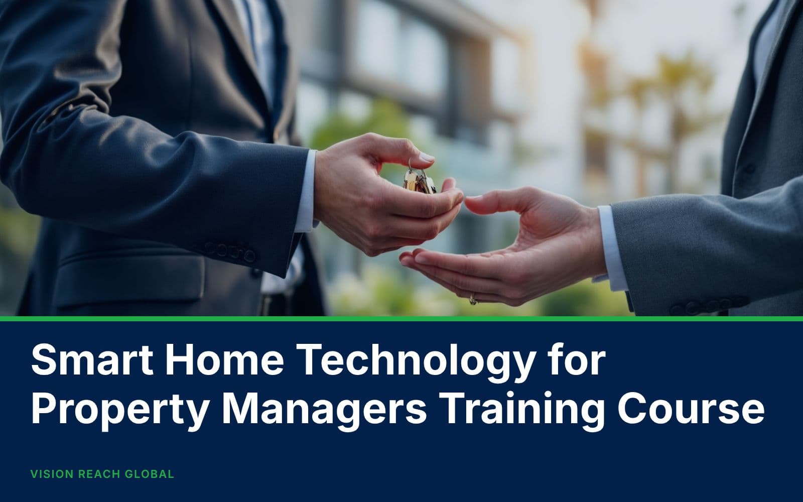 Smart Home Technology for Property Managers Training Course
