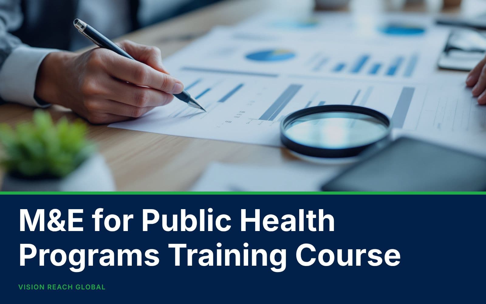 M&E for Public Health Programs Training Course
