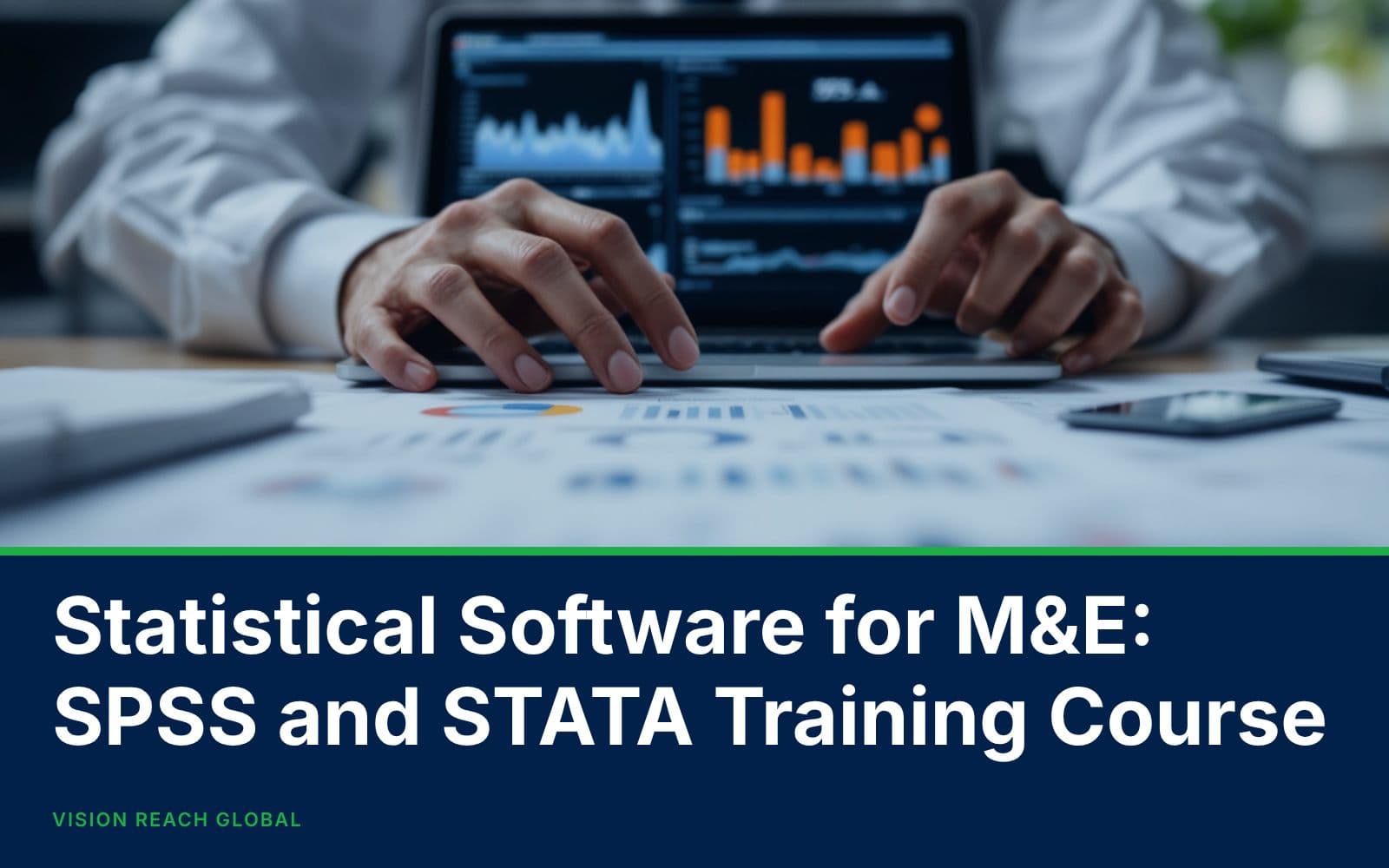 Statistical Software for M&E: SPSS and STATA Training Course