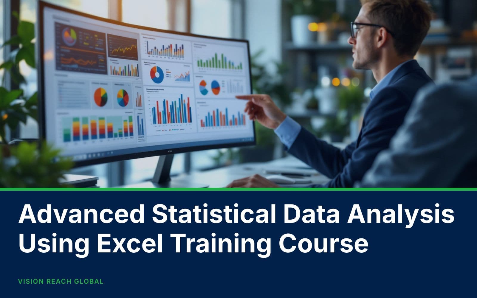 Advanced Statistical Data Analysis Using Excel Training Course