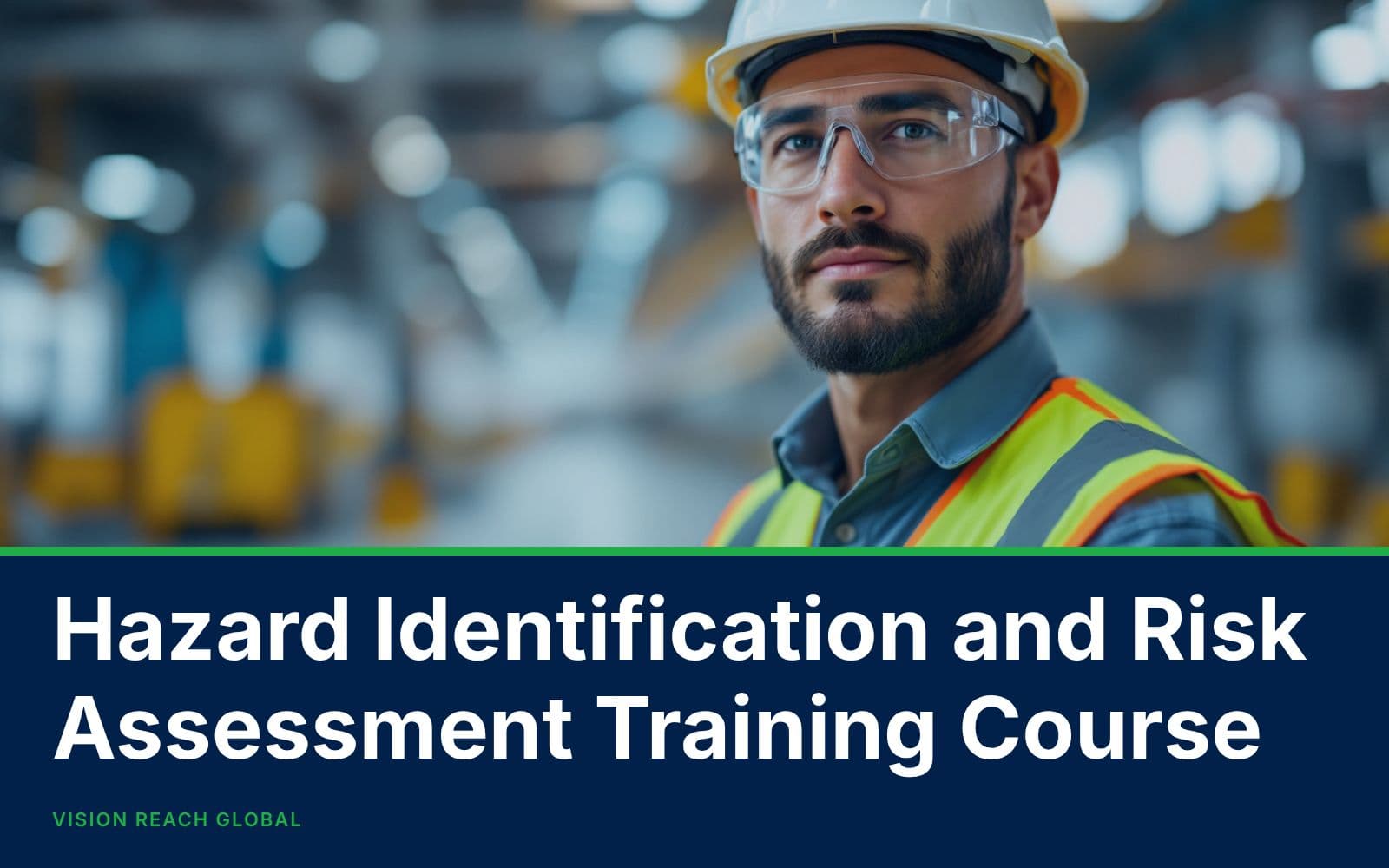Hazard Identification and Risk Assessment Training Course