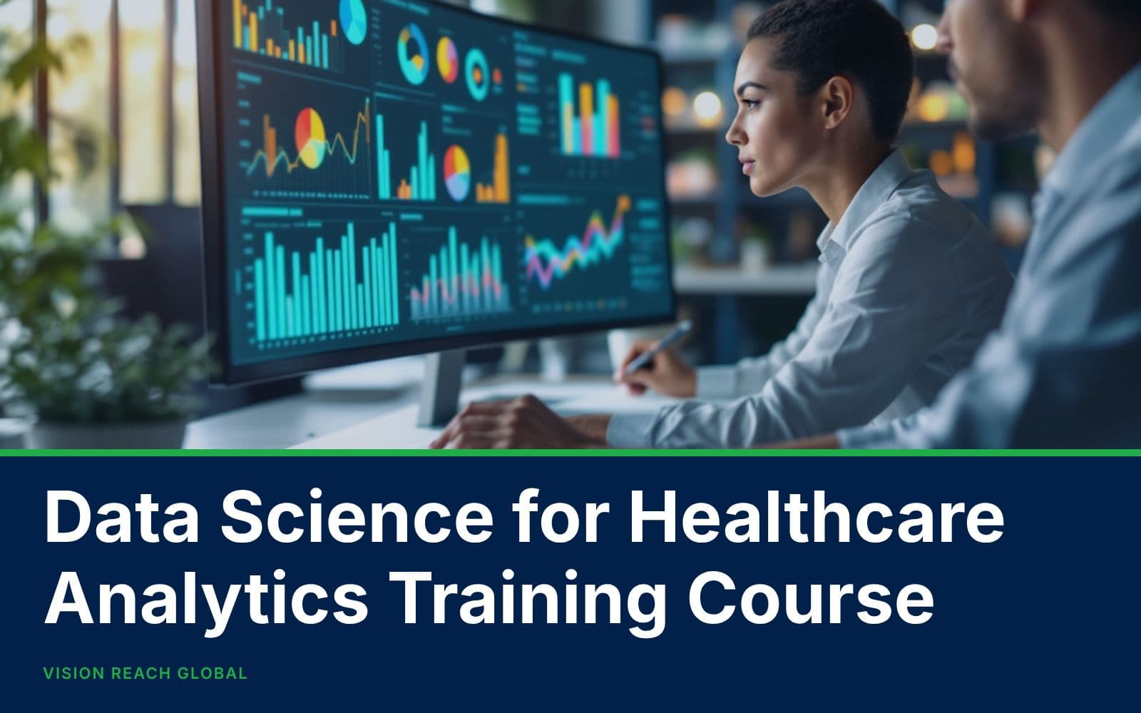 Data Science for Healthcare Analytics Training Course