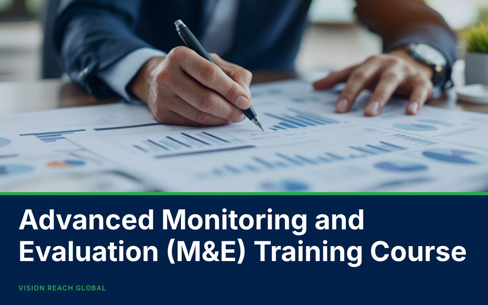 Advanced Monitoring and Evaluation (M&E) Training Course