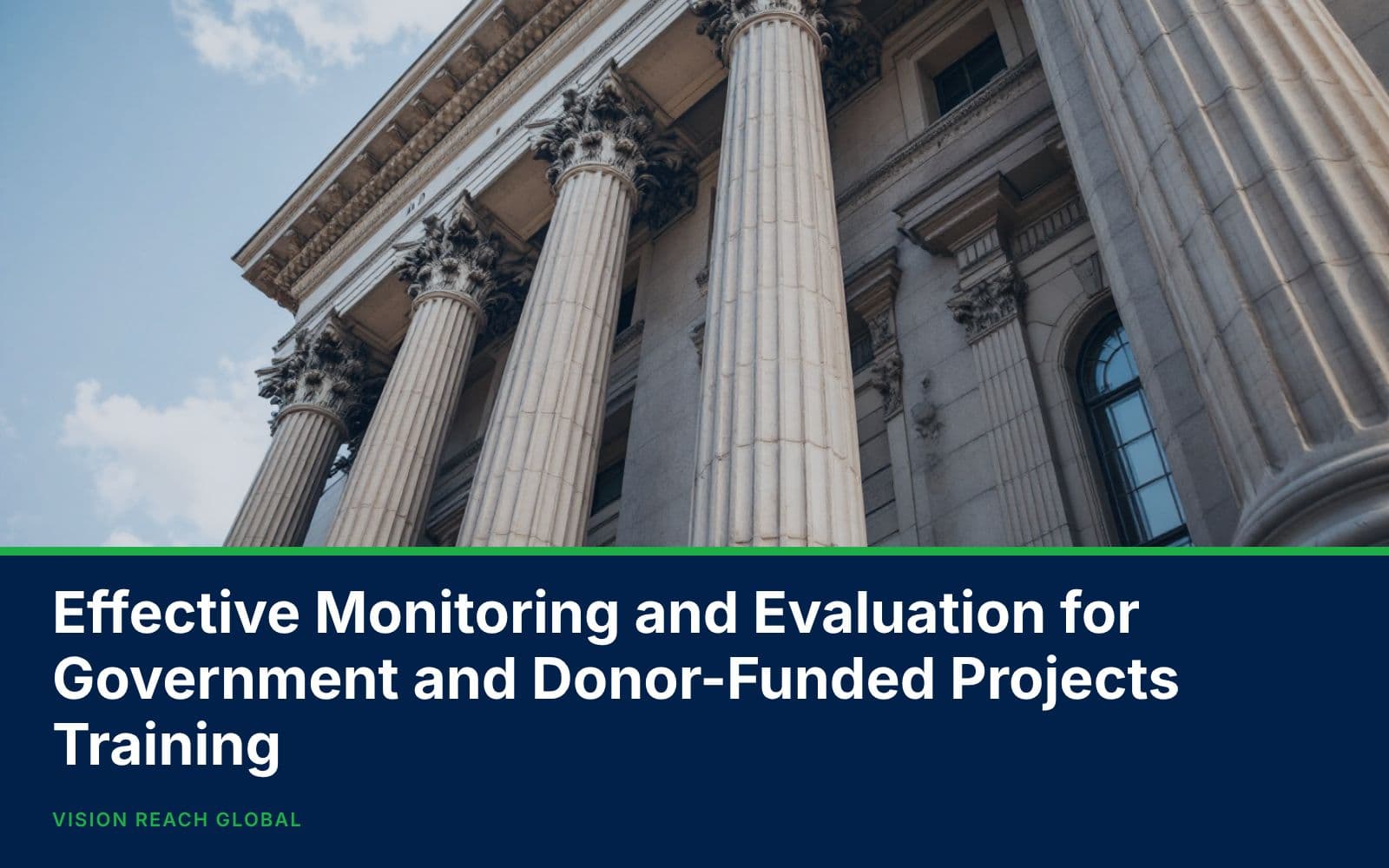 Effective Monitoring and Evaluation for Government and Donor-Funded Projects Training