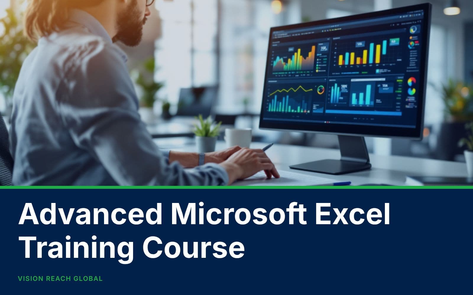 Advanced Microsoft Excel Training Course