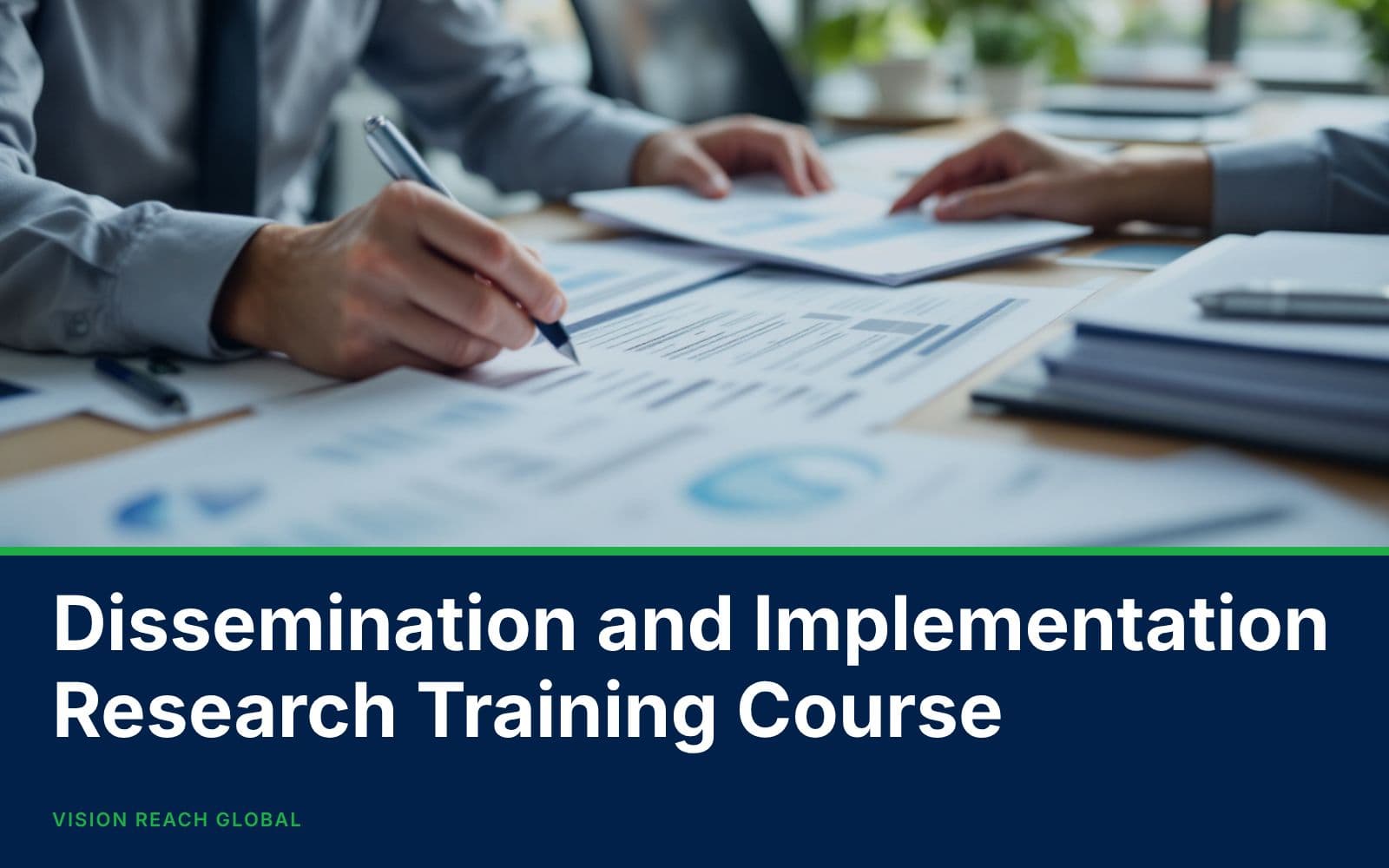 Dissemination and Implementation Research Training Course