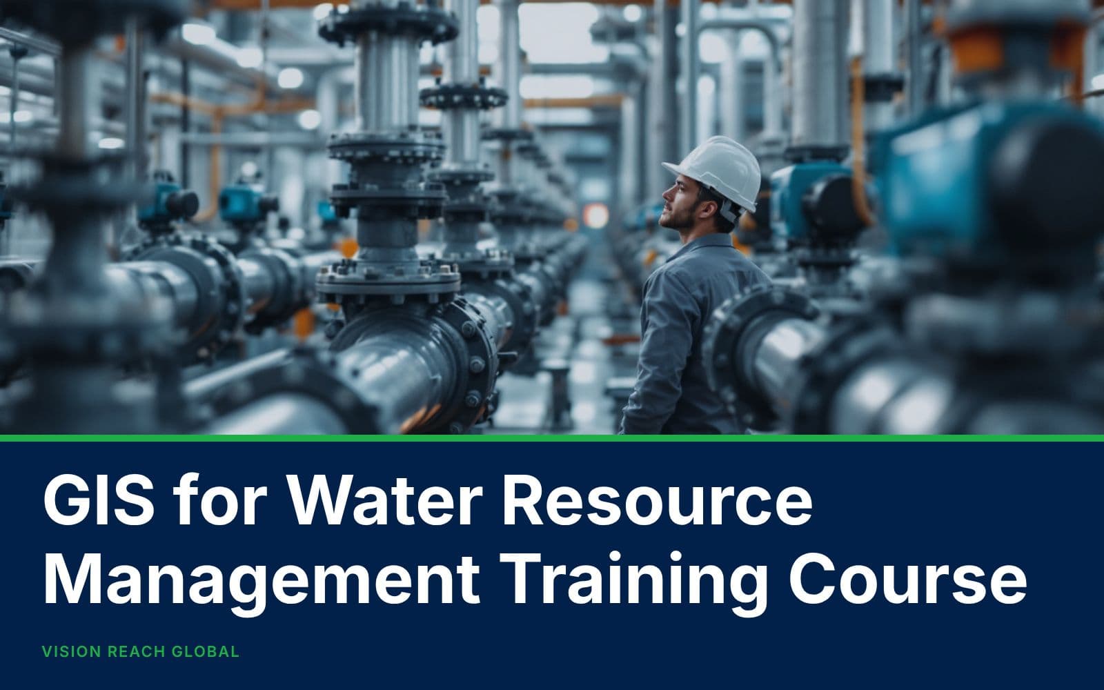 GIS for Water Resource Management Training Course