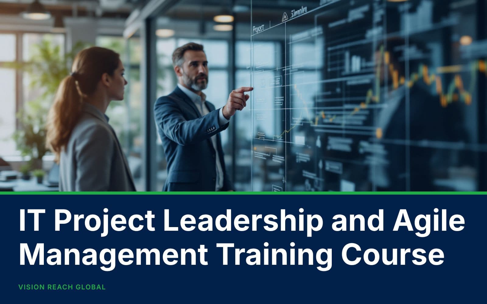 IT Project Leadership and Agile Management Training Course