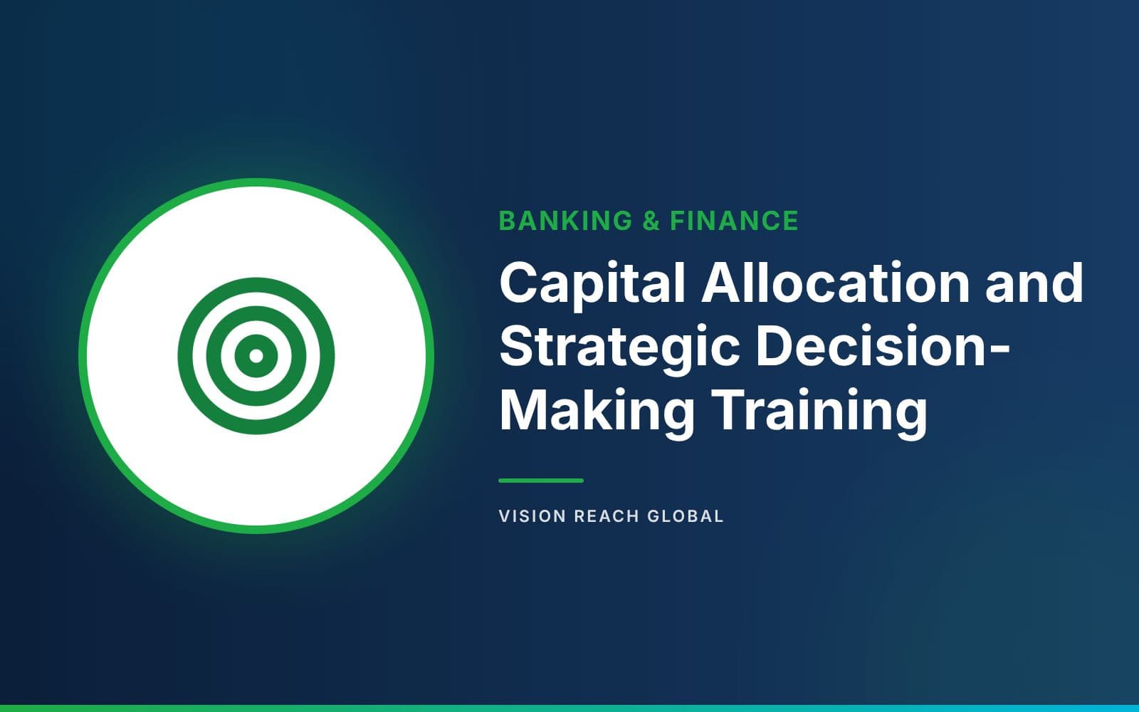 Capital Allocation and Strategic Decision-Making Training Capital Allocation and Strategic Decision-Making Training — course banner