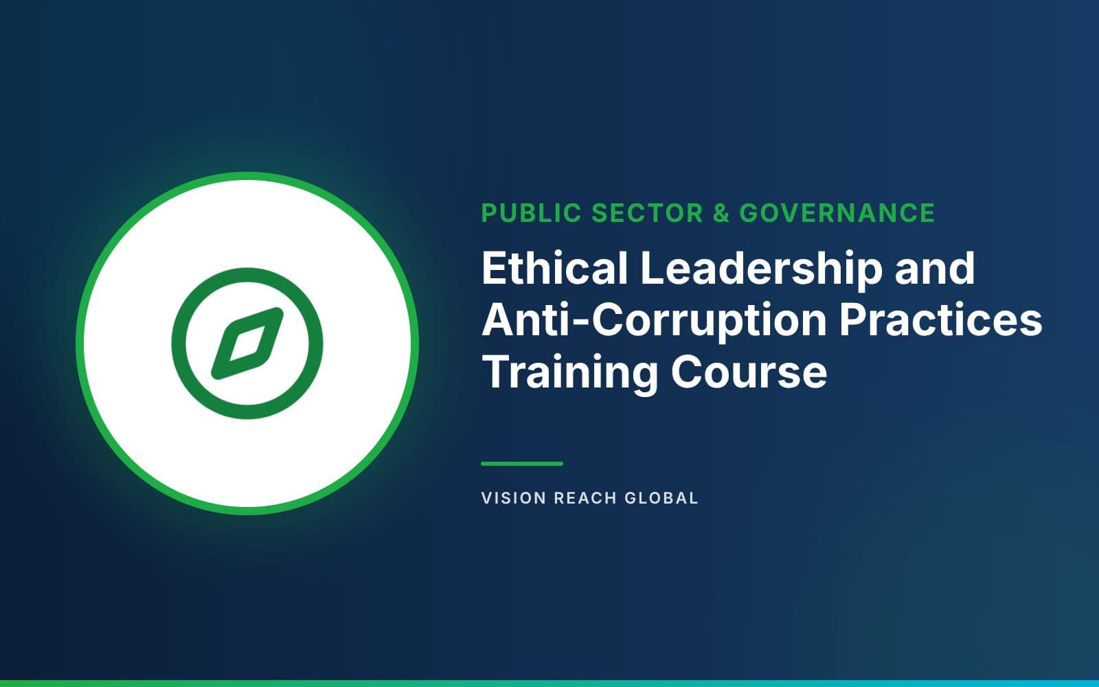 Ethical Leadership and Anti-Corruption Practices Training Course Ethical Leadership and Anti-Corruption Practices Training Course — course banner
