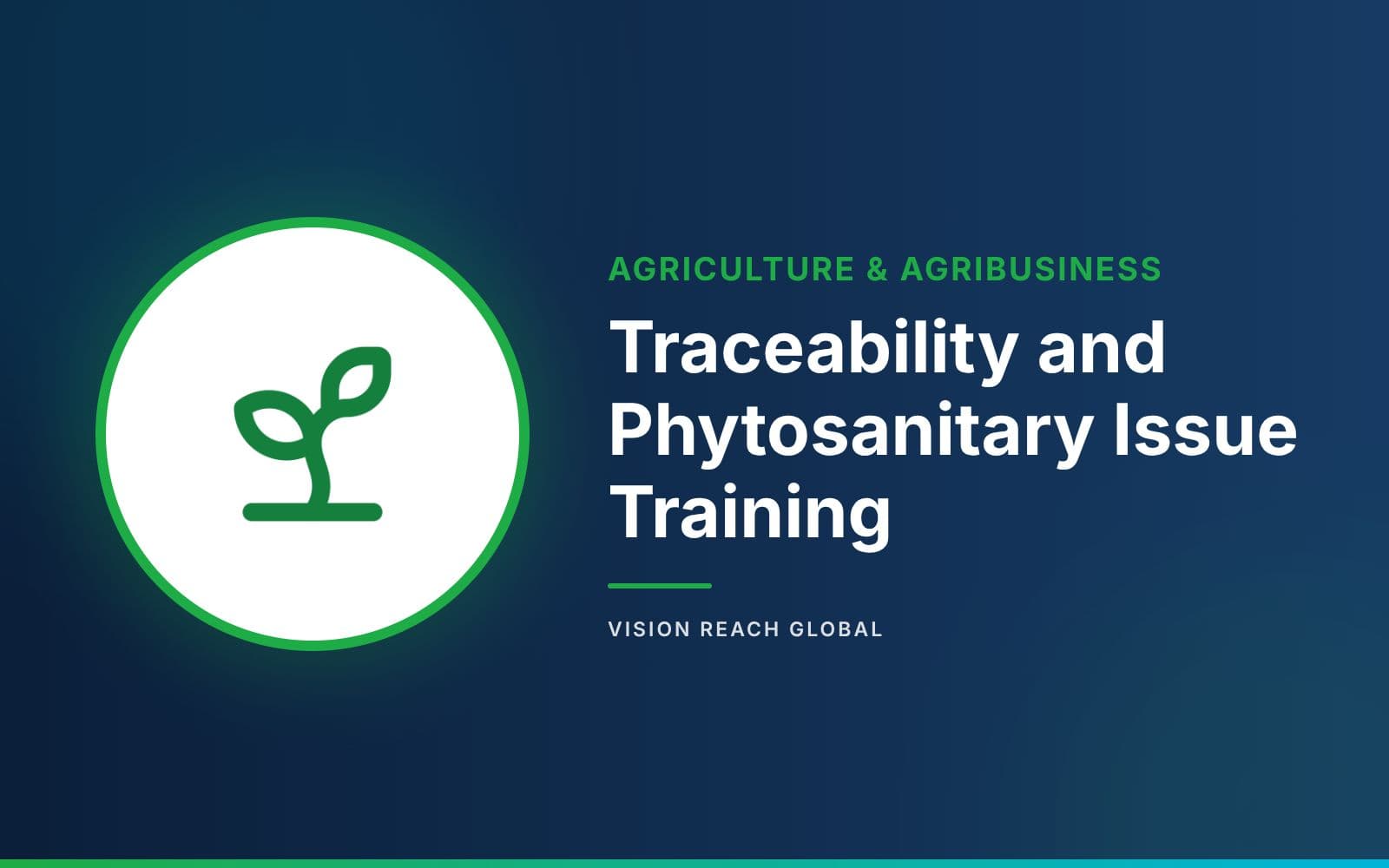 Traceability and Phytosanitary Issue Training Traceability and Phytosanitary Issue Training — course banner