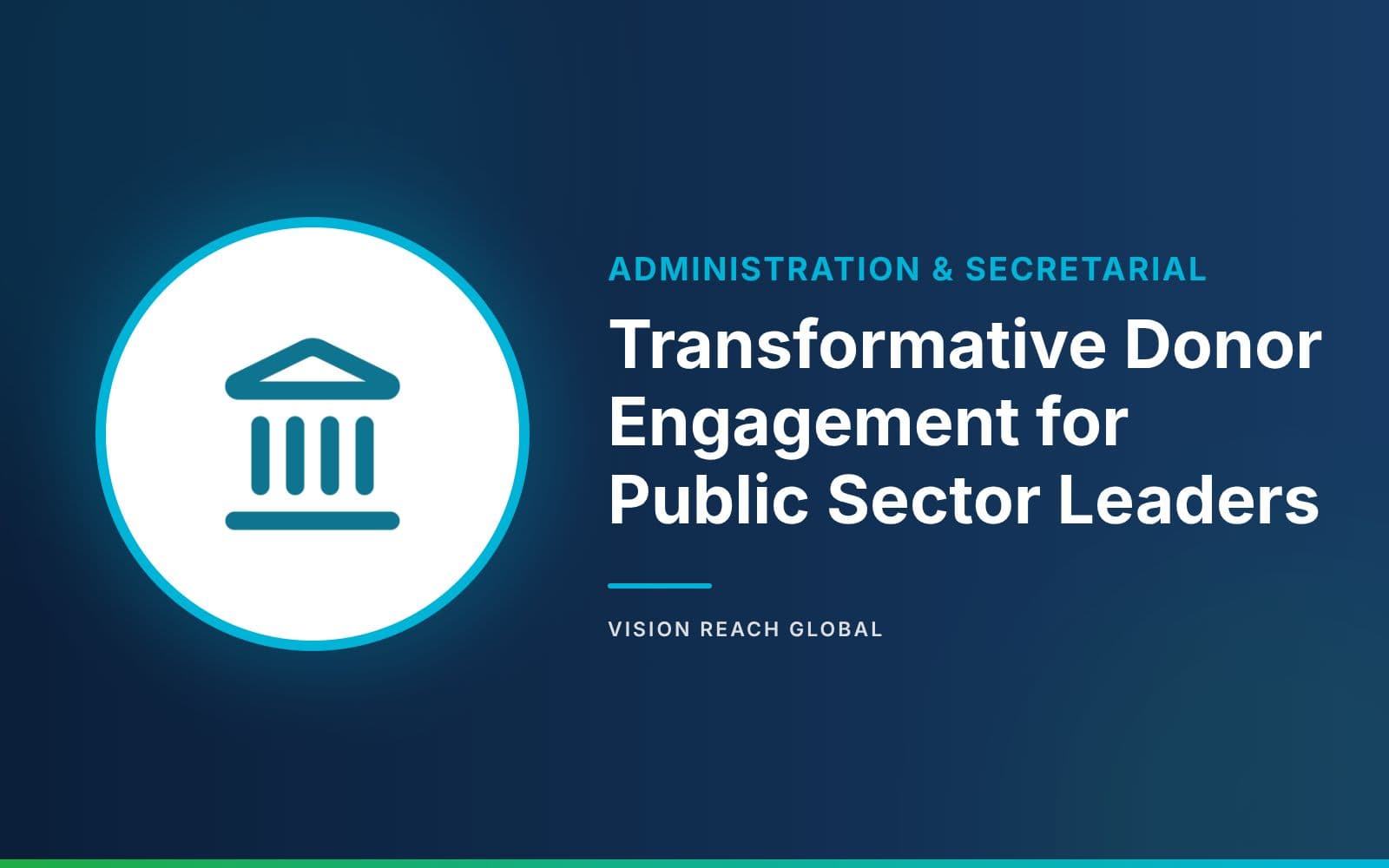 Transformative Donor Engagement for Public Sector Leaders Transformative Donor Engagement for Public Sector Leaders — course banner