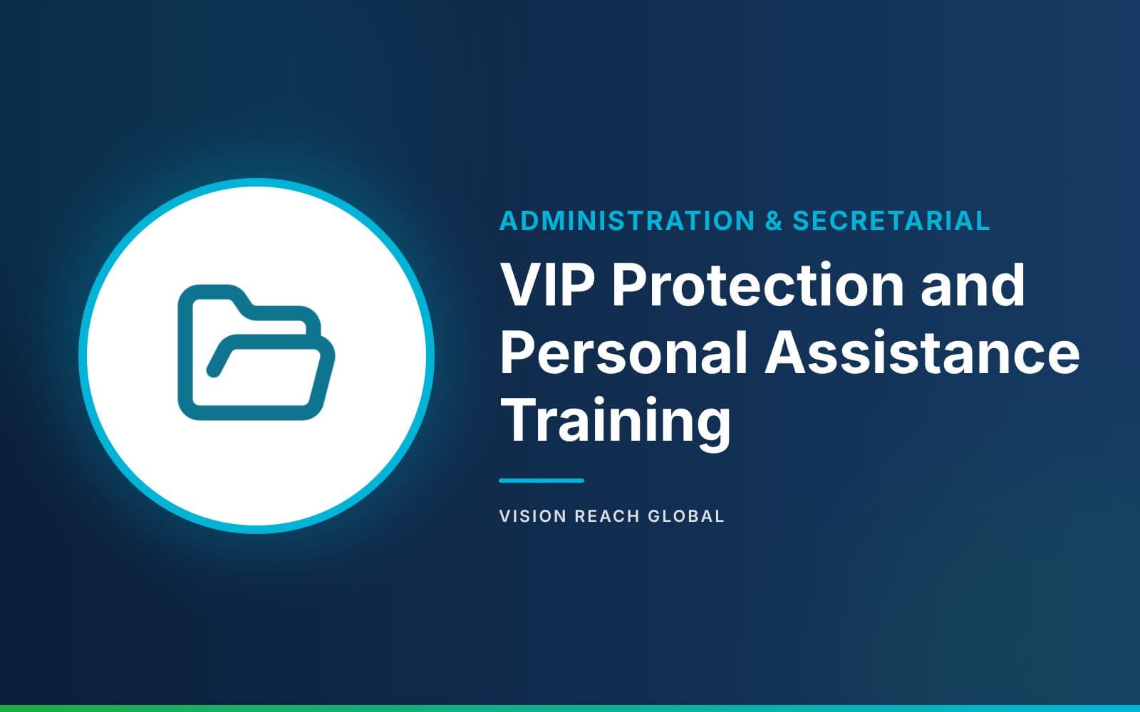 VIP Protection and Personal Assistance Training VIP Protection and Personal Assistance Training — course banner