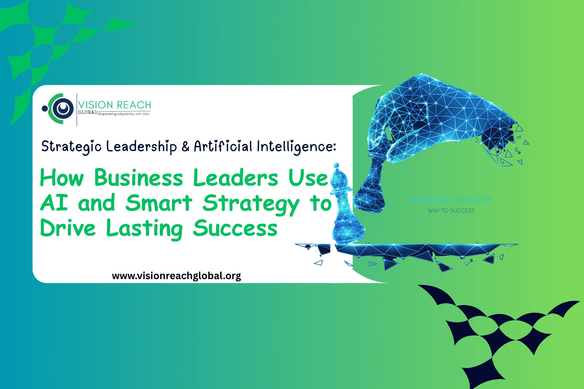 How Business Leaders Use AI and Smart Strategy to Drive Lasting Success