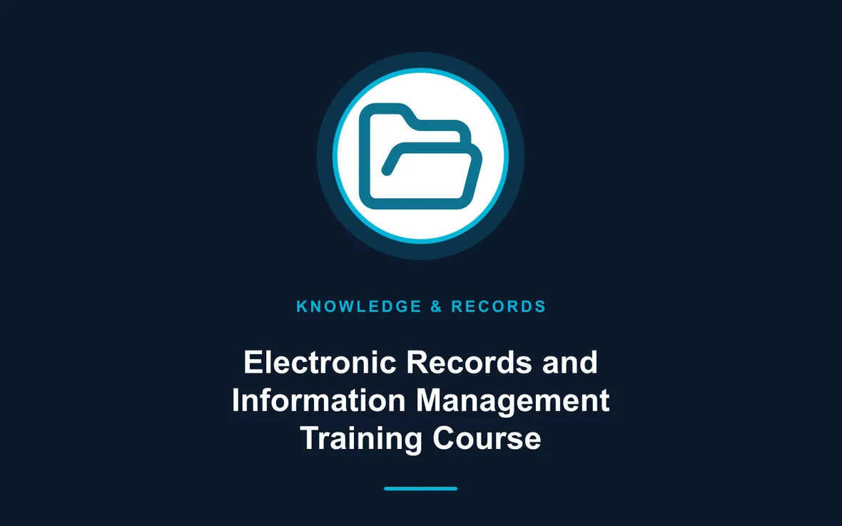 Electronic Records and Information Management Training Course — Knowledge and Records Management training course