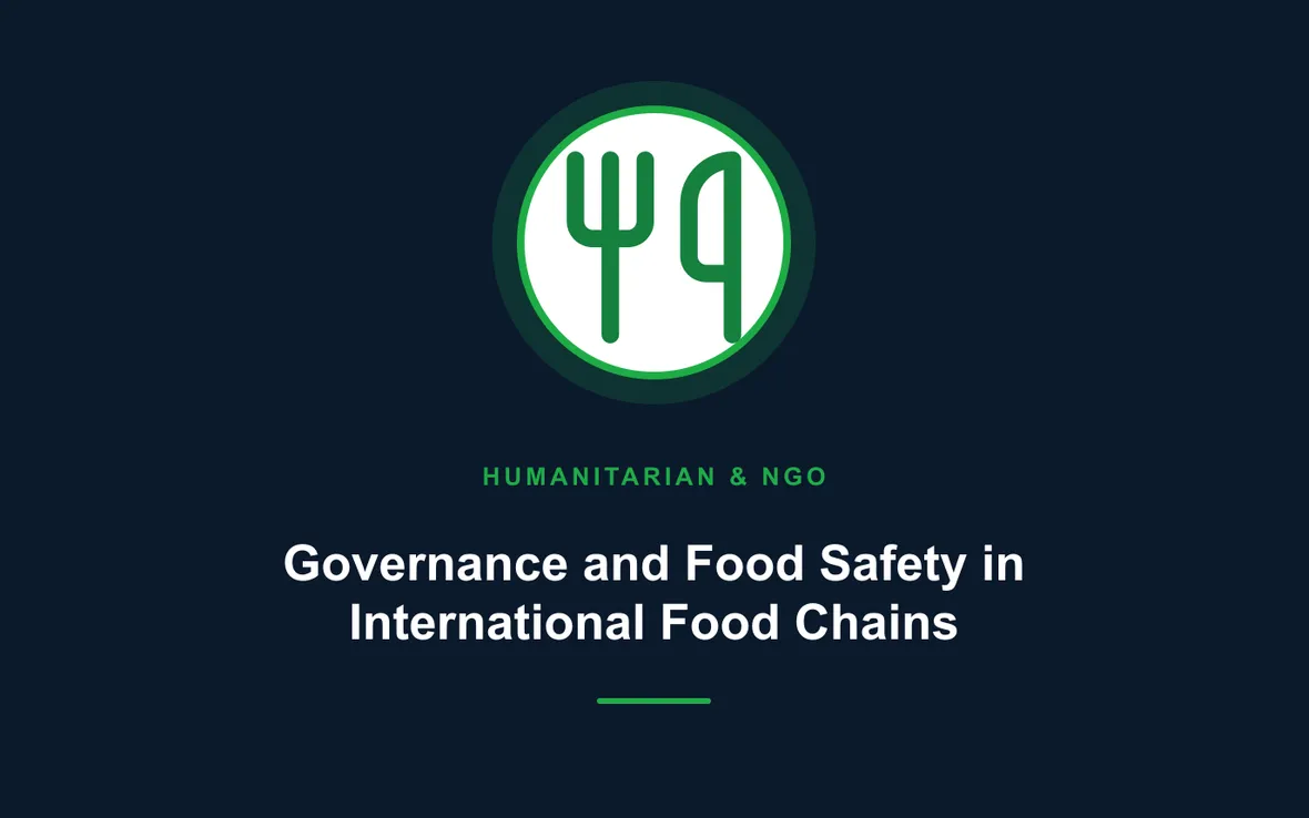 Governance and Food Safety in International Food Chains — Humanitarian and NGOs Management training course