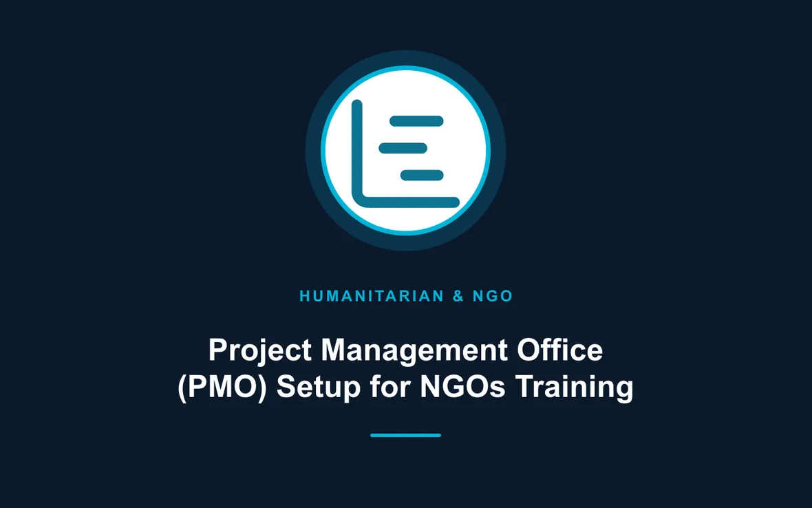 Project Management Office (PMO) Setup for NGOs Training — Humanitarian and NGOs Management training course