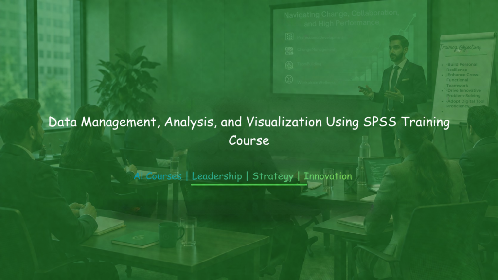 Professionals engaged in SPSS training focused on data management, statistical analysis, and visualization techniques.